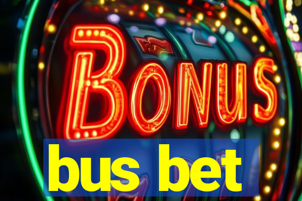 bus bet